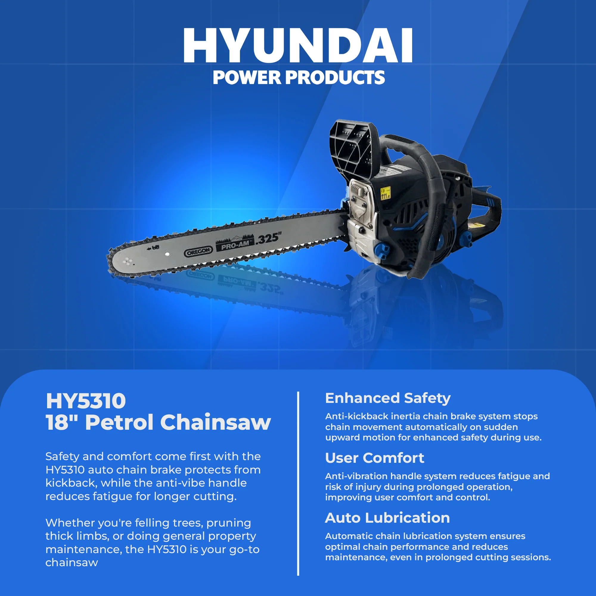 Hyundai 18" Petrol Chainsaw – 53cc 2-Stroke, Oregon Bar, Anti-Vibration, Auto Chain Lube, Kick-Back Protection (HY5310) - Image 3